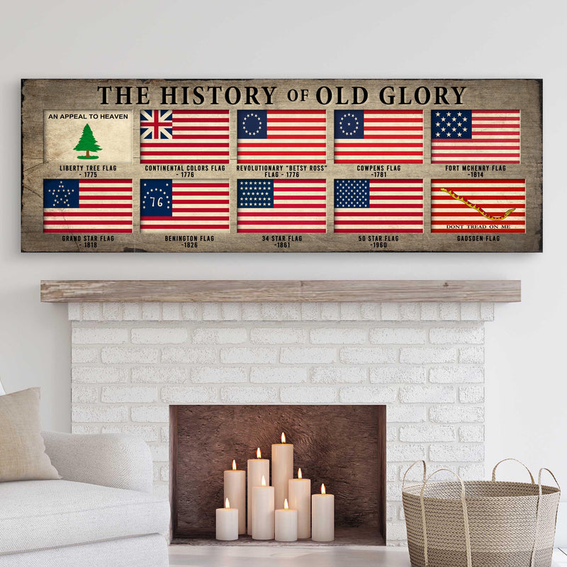 The History Of Old Glory Sign II