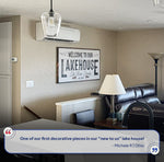 Welcome To Our Lakehouse Sign