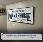 Welcome To Our Lakehouse Sign III