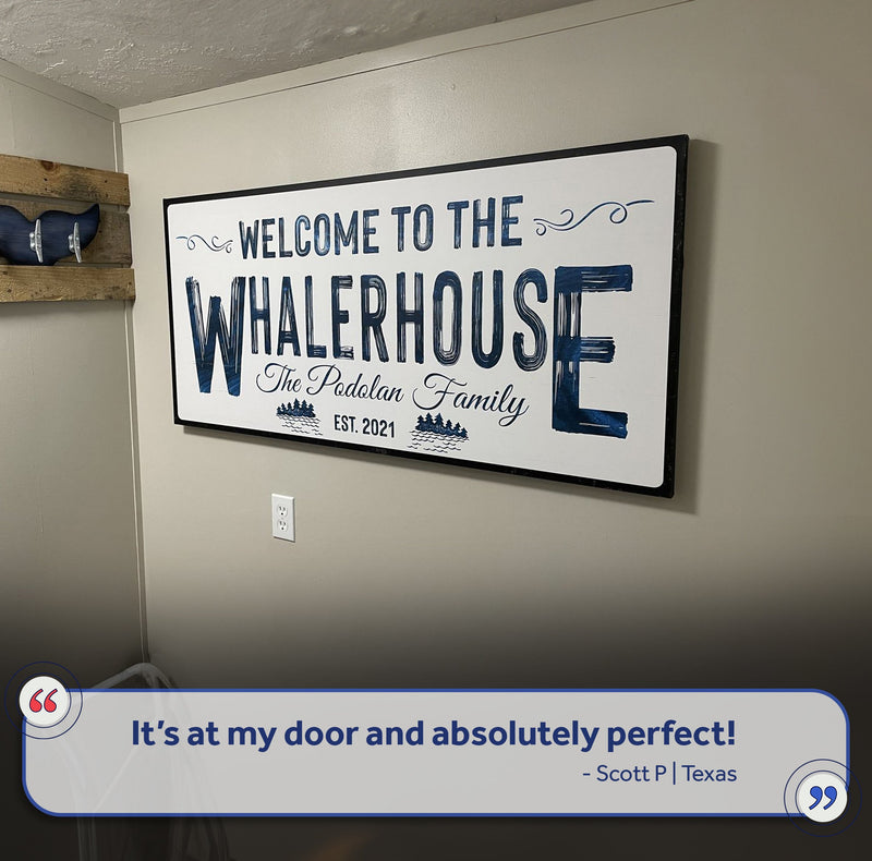 Welcome To Our Lakehouse Sign III