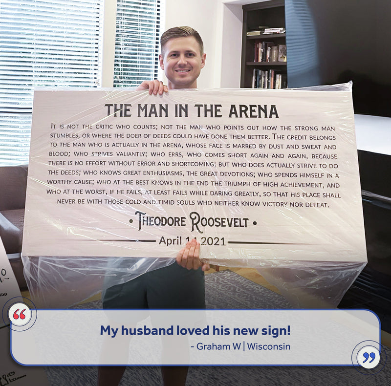 The Man In The Arena Sign