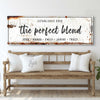 The Perfect Blend Sign