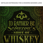 Whiskey Sign