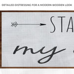 Stay Wild My Child Sign III