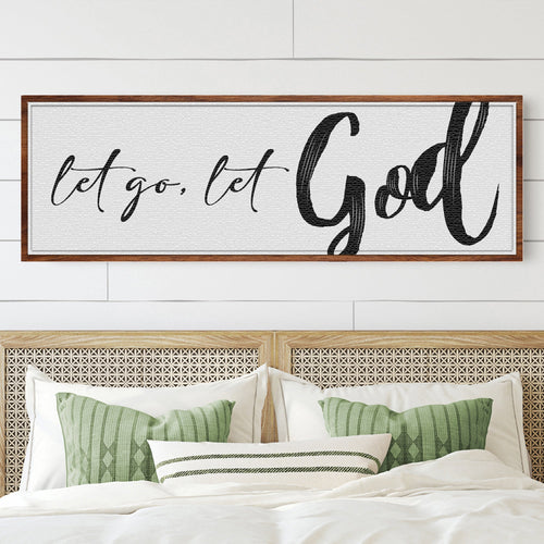Let Go Let God Faith Sign VI