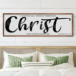 I Can Do All Things Through Christ Who Strengthens Me Faith Sign II