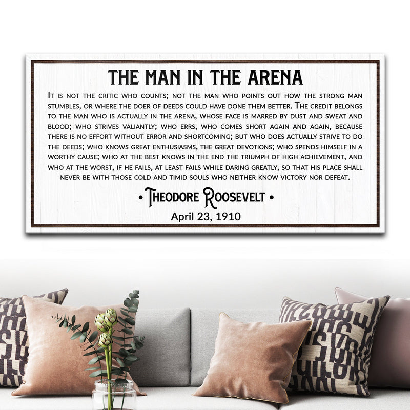 The Man In The Arena Sign