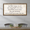 The Best Things In Life Sign VI