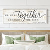 We Were Together, I Forgot The Rest Sign III