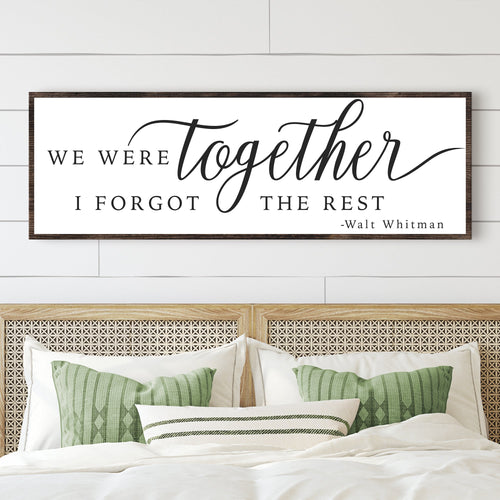 We Were Together, I Forgot The Rest Sign II
