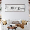 Get Cozy Canvas Wall Art