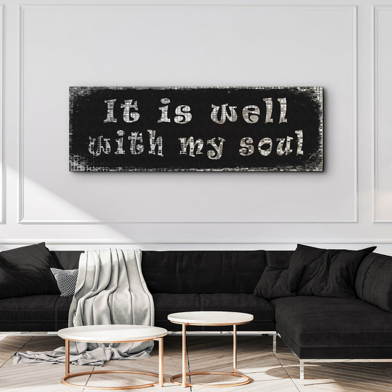 It Is Well With My Soul Sign III