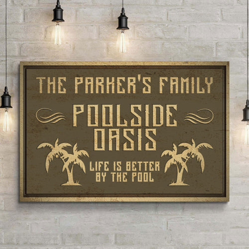 Family Poolside Oasis Sign
