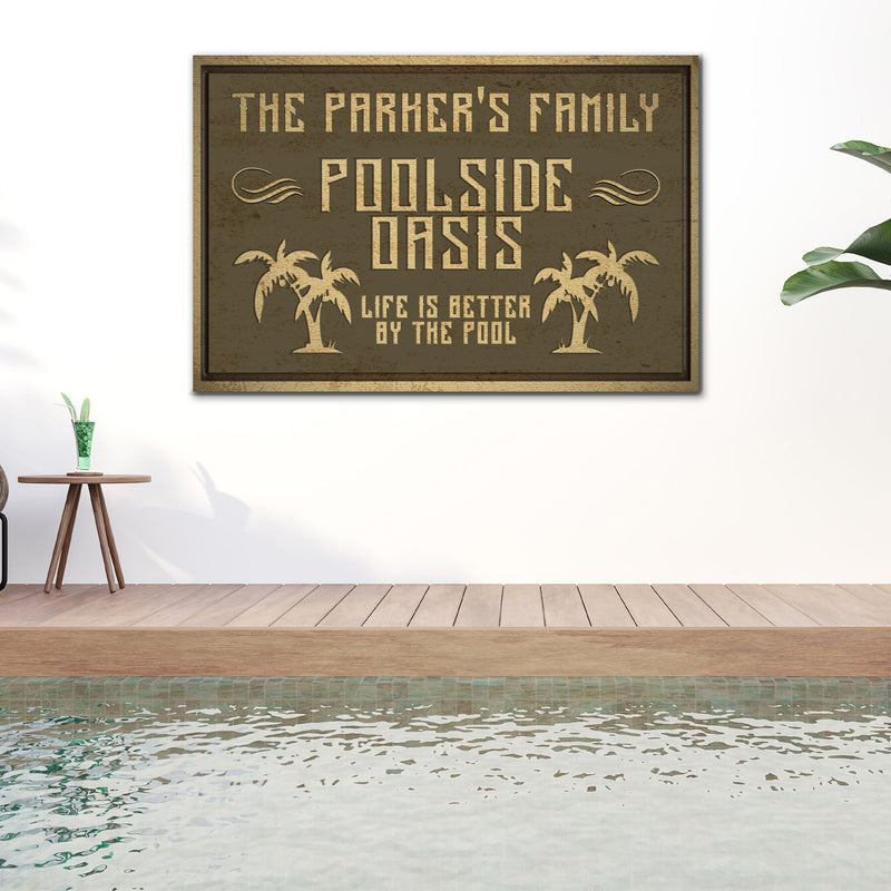 Family Poolside Oasis Sign