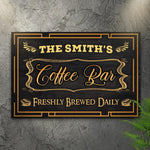 Coffee Bar Freshly Brewed Daily Sign