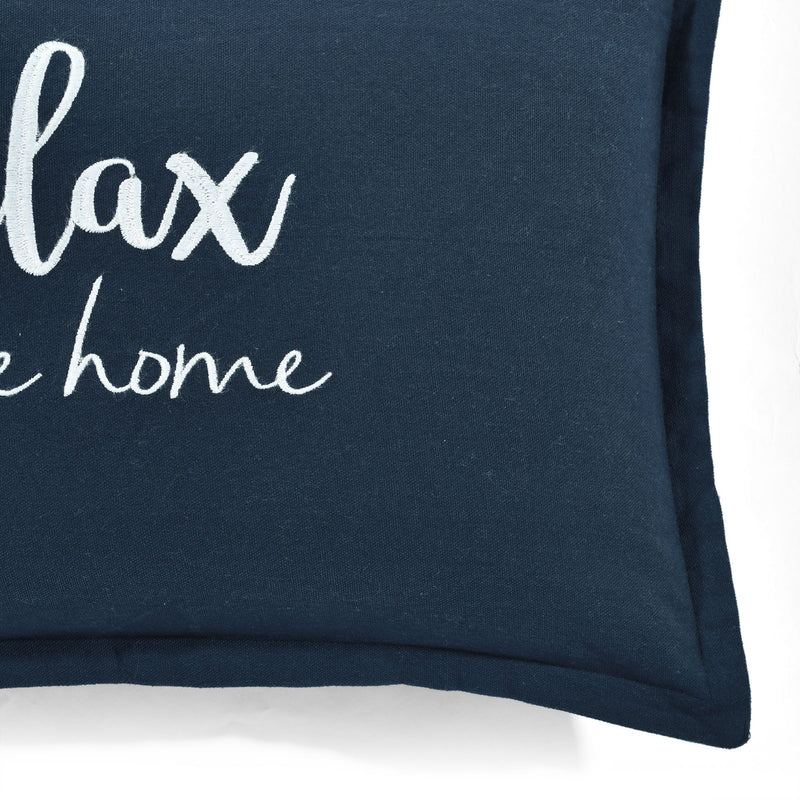 Relax You're Home Decorative Pillow Cover